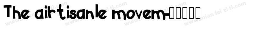 The airtisanle movem字体转换